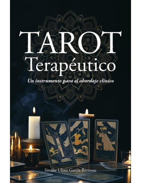 Tarot terapéutico: Un instrumento para el abordaje clínico