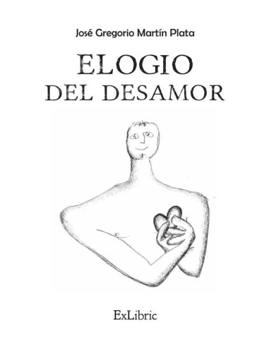 Elogio del desamor