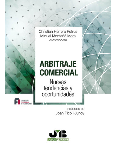 Arbitraje Comercial:Nuevas tendencias y oportunidades