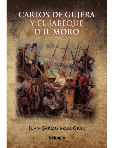 Carlos de Gujera y el jabeque d'il moro