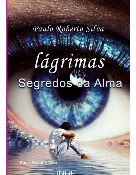 Lágrimas - Segredos Da Alma