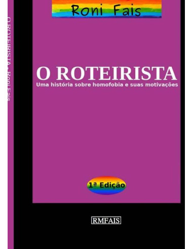 O Roteirista:Uma história sobre homofobia