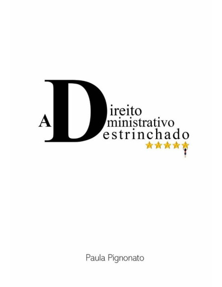 Direito Administrativo Destrinchado