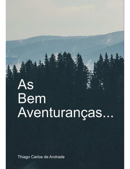 As Bem-aventuranças...