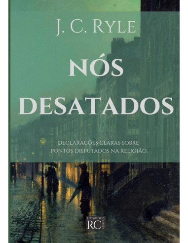 Nós Desatados:Declarações claras sobre pontos disputados na religião.