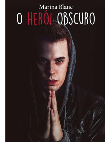 O Herói Obscuro