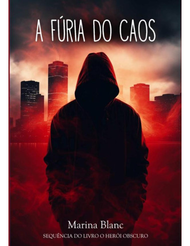 A Fúria Do Caos