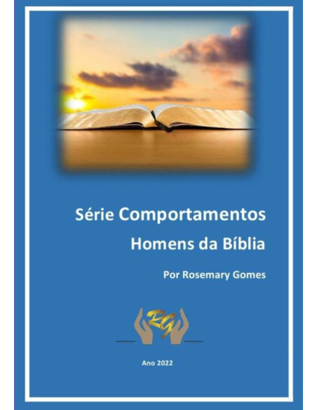 Homens Da Bíblia:Série Comportamentos