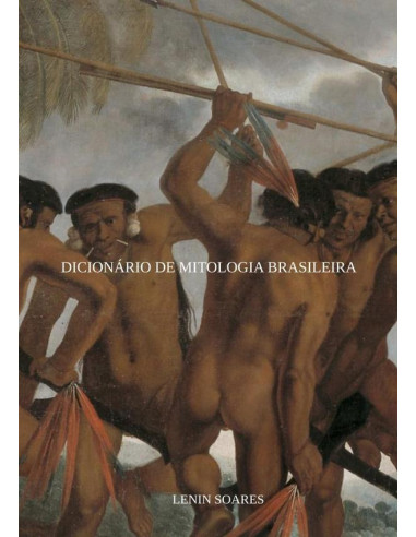 Dicionário De Mitologia Brasileira