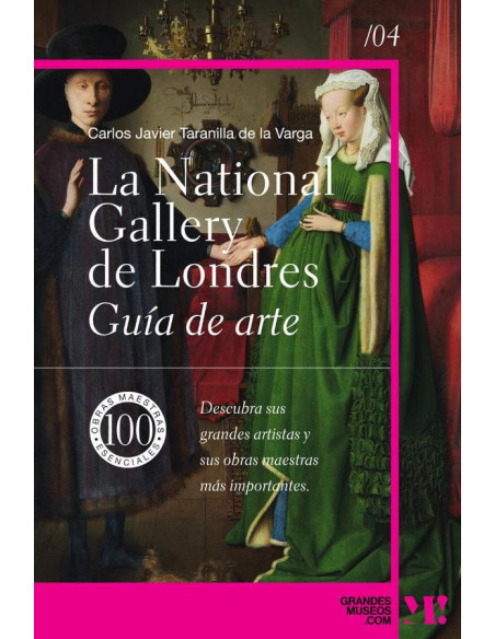 La National Gallery. Guía de arte