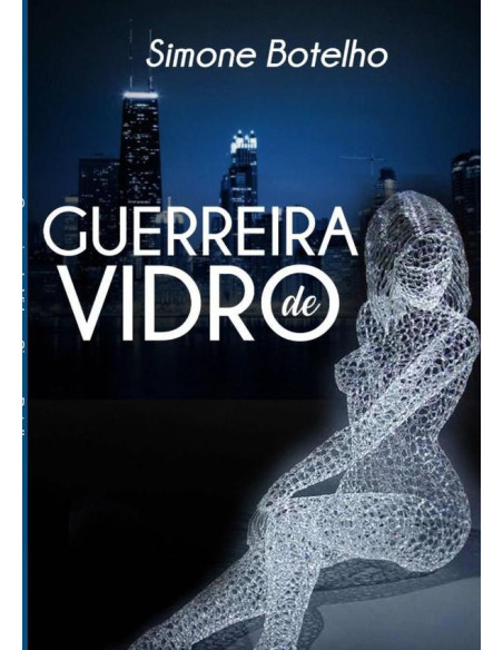 Guerreira De Vidro