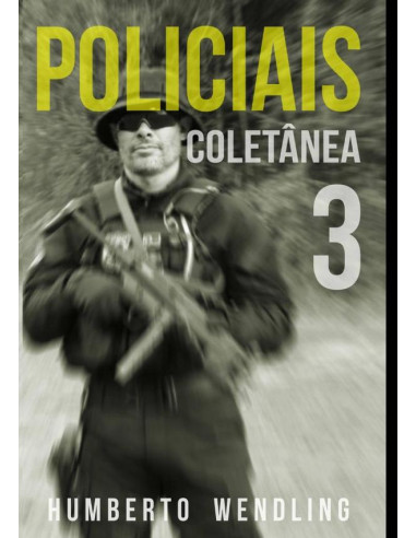 Policiais: Coletânea 3