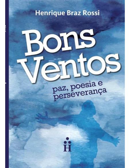 Bons Ventos:Paz, poesia e perseverança