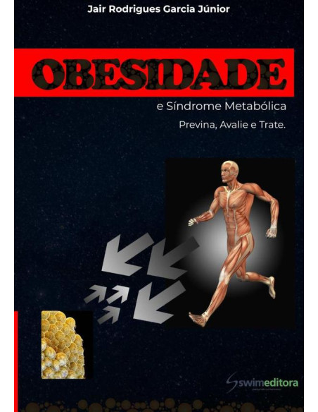 Obesidade E Síndrome Metabólica:Previna, avalie e trate