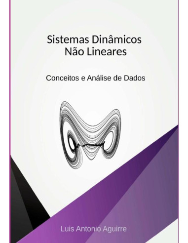 Sistemas Dinâmicos Não Lineares:Conceitos e Análise de Dados