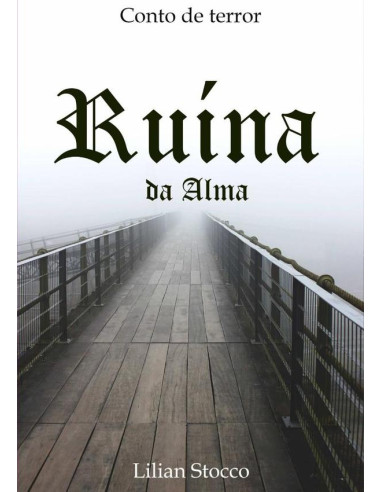 Ruína Da Alma