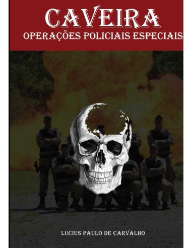 Caveira:Operações Policiais Especiais