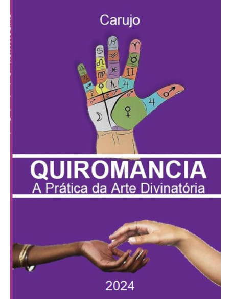 Quiromancia:A Prática da Arte Divinatória