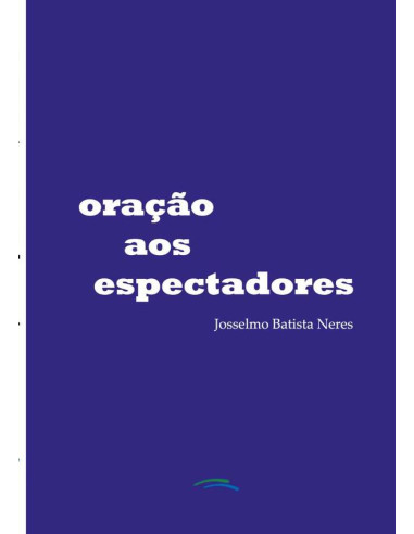 Oração Aos Espectadores