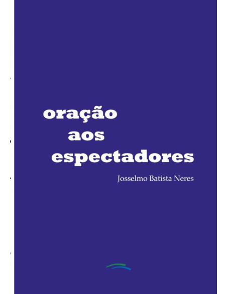 Oração Aos Espectadores