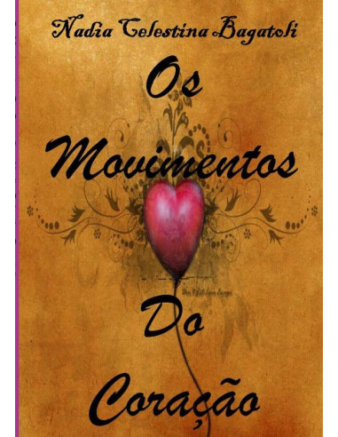 Os Movimentos Do Coração