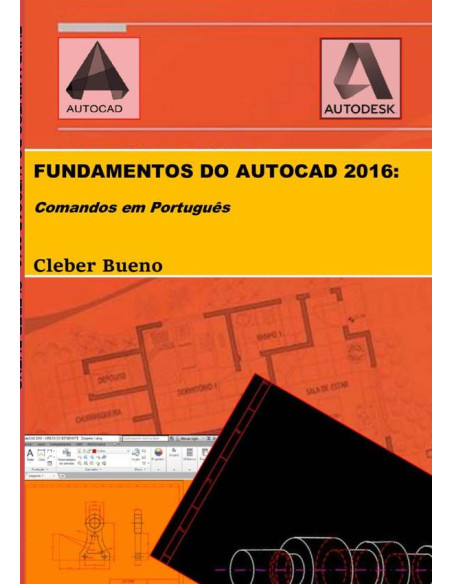 Fundamentos Do Autocad 2016:Comandos em Português