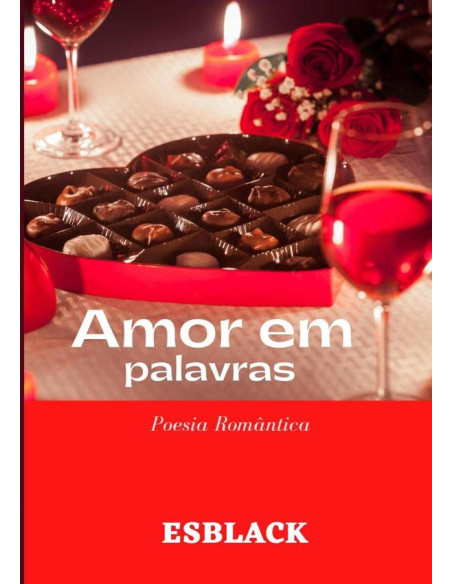 Amor Em Palavras:Poesia Romântica