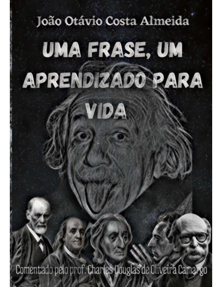 Uma Frase, Um Aprendizado Para Vida