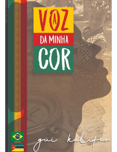 A Voz Da Minha Cor:Literatura em terra africana