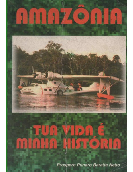 Amazônia: Tua Vida É Minha História