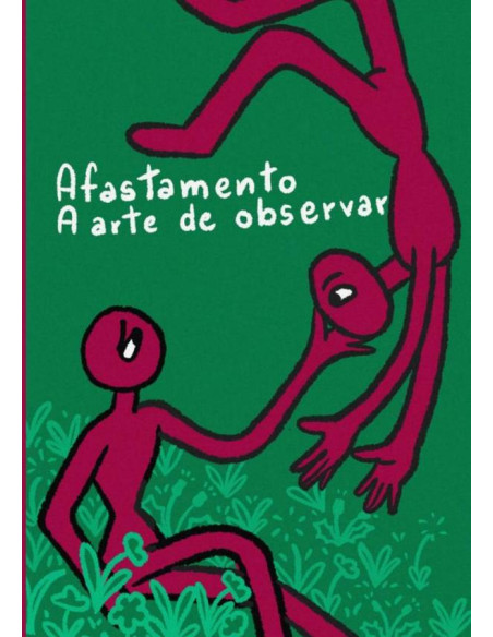 Afastamento:a arte de observar