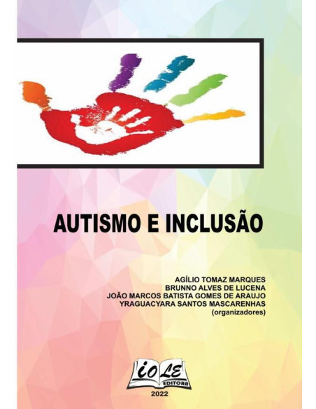 Autismo & Inclusão: Enfoque Multidisciplinar