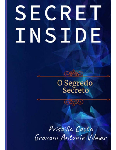 Secret Inside:O Segredo Secreto