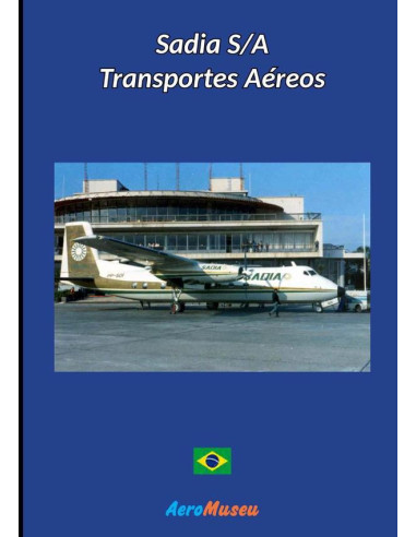 Sadia S/a Transportes Aéreos