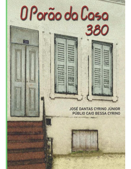 O Porão Da Casa 380