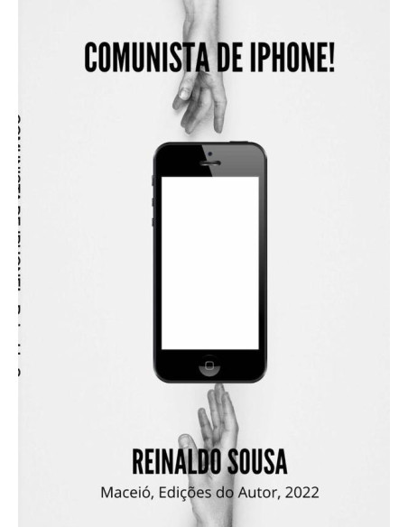 Comunista De Iphone!