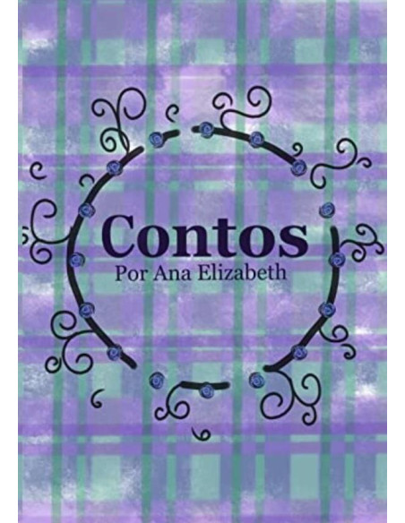 Contos:por Ana Elizabeth