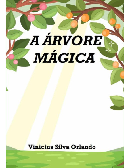 A Árvore Mágica