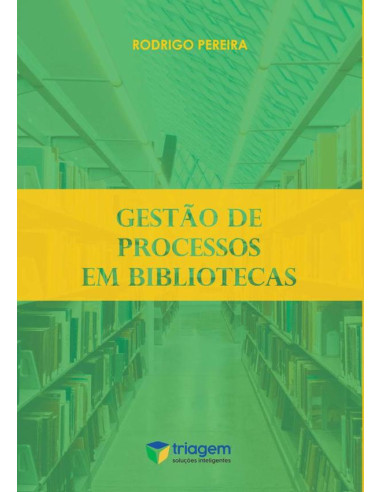 Gestão De Processos Em Bibliotecas