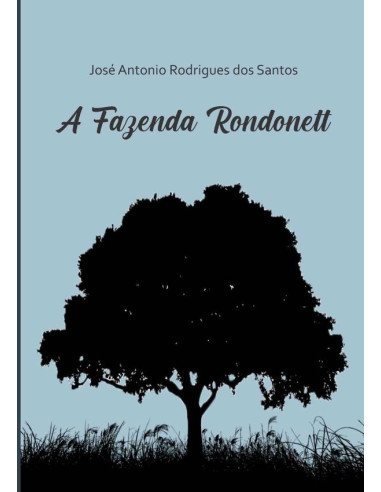 A Fazenda Rondonett