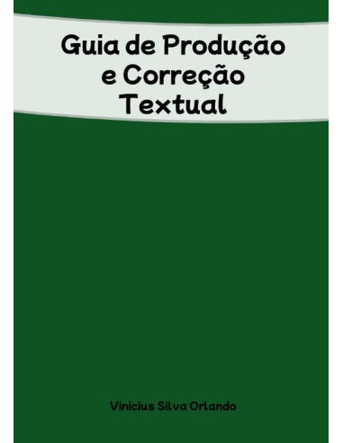 Guia De Produção E Correção Textual