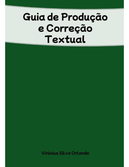 Guia De Produção E Correção Textual