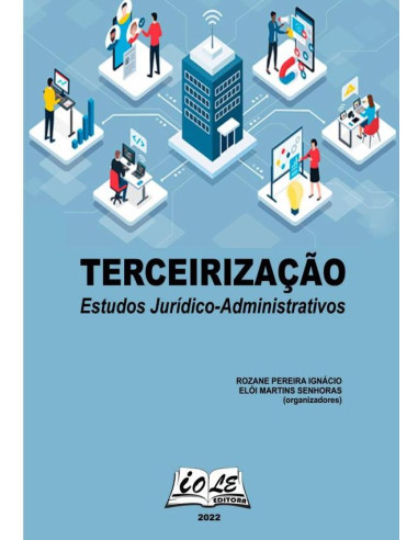 Terceirização: Estudos Jurídico-administrativos