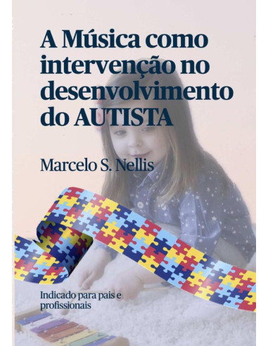 A Música Como Intervenção No Desenvolvimento Do Autista