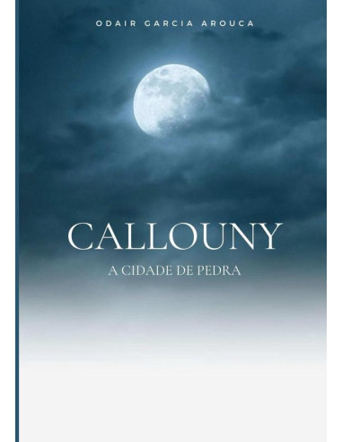 Callouny:A cidade de pedra