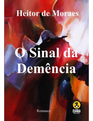 O Sinal Da Demência:O Sinal