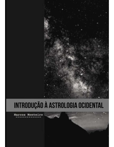 Introdução À Astrologia Ocidental:Edição Revista e Aumentada