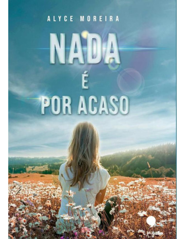 Nada É Por Acaso