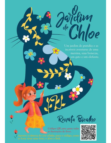 O Jardim De Chloe:Um jardim de gratidão e as incríveis aventuras de uma menina, suas bonecas, um gato e um elefante