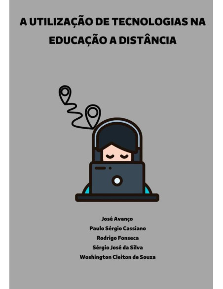 A Utilização De Tecnologias Na Educação A Distância